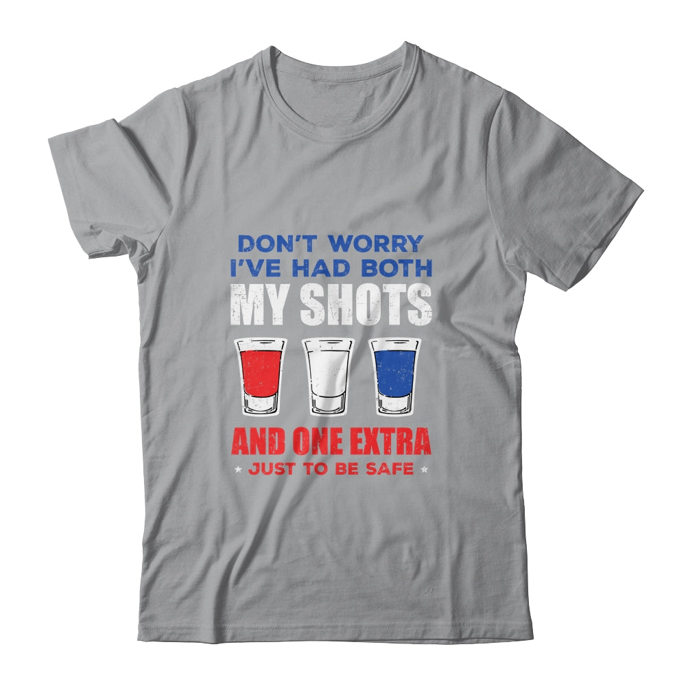 Don't Worry I've Had Both My Shots 4th Of July Shirt & Tank Top | siriusteestore