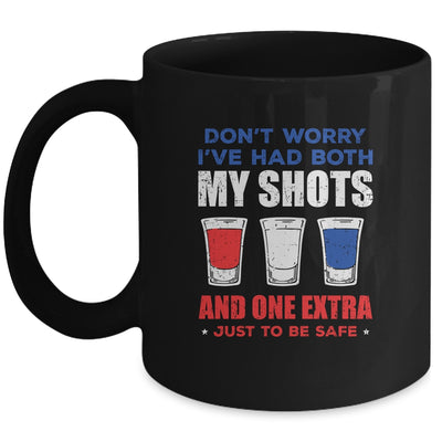 Don't Worry I've Had Both My Shots 4th Of July Mug | siriusteestore