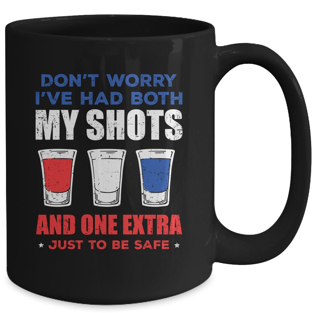 Don't Worry I've Had Both My Shots 4th Of July Mug | siriusteestore