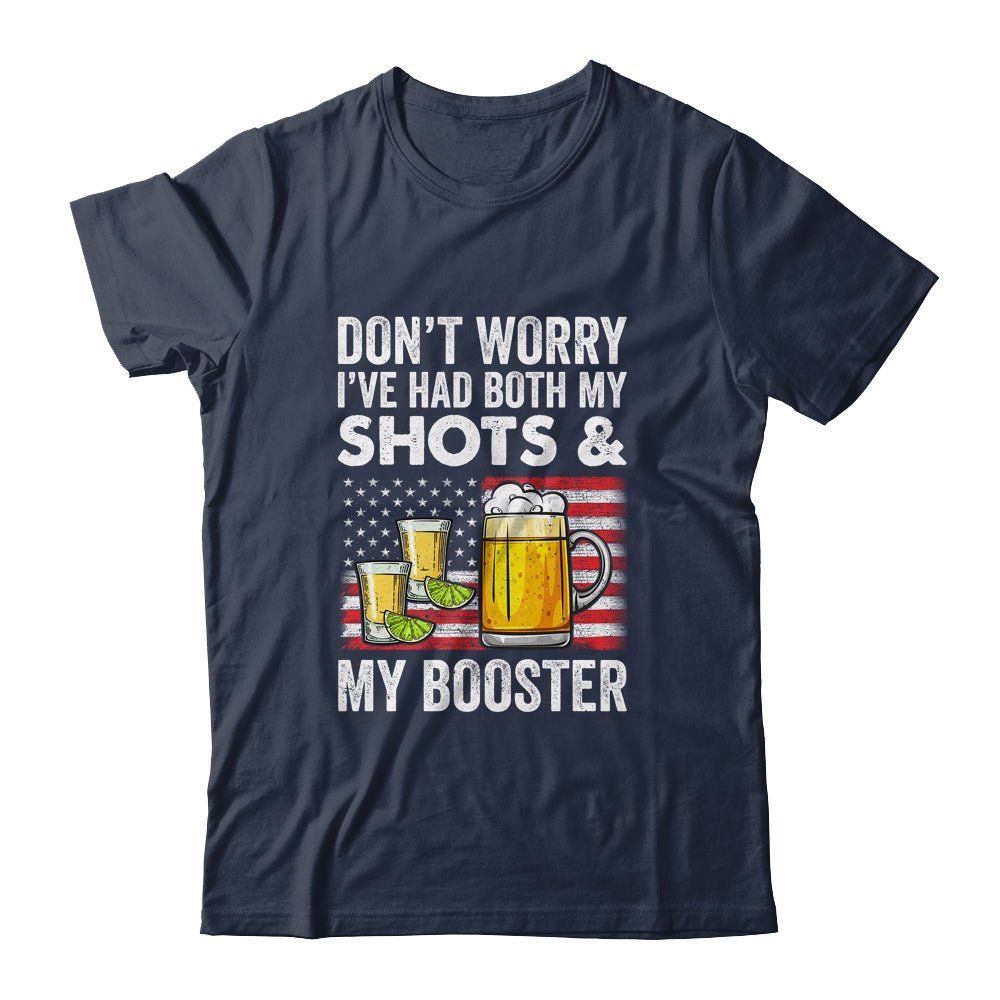 Don't Worry I've Had Both My Shots And Booster Funny Flag Shirt & Tank Top | siriusteestore