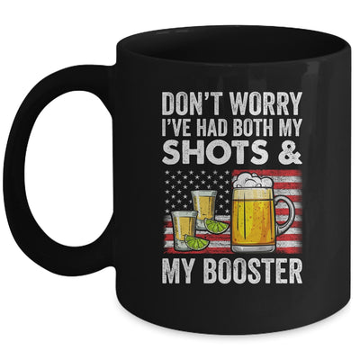 Don't Worry I've Had Both My Shots And Booster Funny Flag Mug | siriusteestore