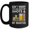 Don't Worry I've Had Both My Shots And Booster Funny Flag Mug | siriusteestore