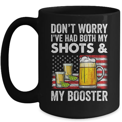 Don't Worry I've Had Both My Shots And Booster Funny Flag Mug | siriusteestore