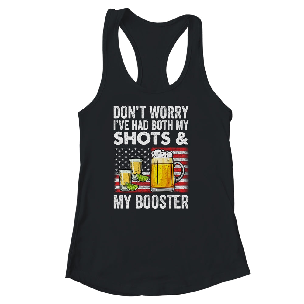Don't Worry I've Had Both My Shots And Booster Funny Flag Shirt & Tank Top | siriusteestore