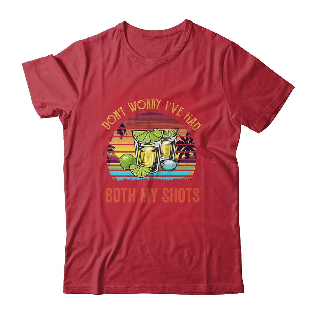 Don't Worry I've Had Both My Shots Funny Sunset Vintage Shirt & Tank Top | siriusteestore