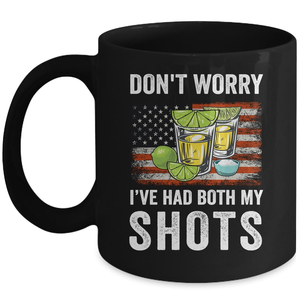 Don't Worry I've Had Both My Shots Funny Two Shots Tequila Mug | siriusteestore