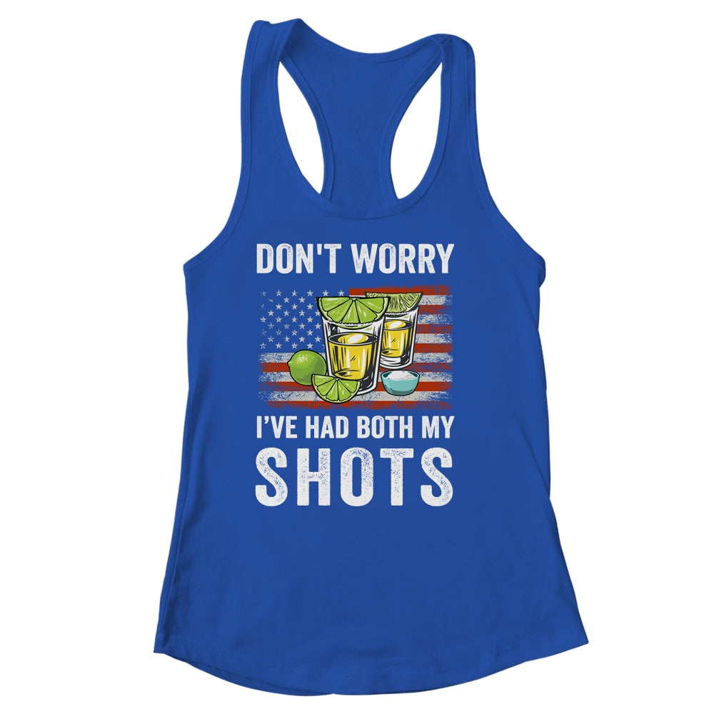Don't Worry I've Had Both My Shots Funny Two Shots Tequila Shirt & Tank Top | siriusteestore