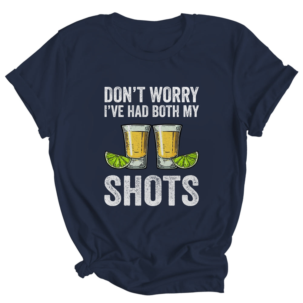 Don't Worry I've Had Both My Shots Funny Vaccination Tequila Shirt & Tank Top | siriusteestore