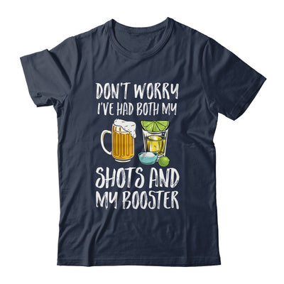 Dont Worry I've Had Both My Shots And Booster Shirt & Tank Top | siriusteestore