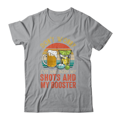 Dont Worry I've Had Both My Shots And Booster Vintage Shirt & Tank Top | siriusteestore