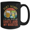 Dont Worry I've Had Both My Shots And Booster Vintage Mug | siriusteestore