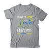 Down Syndrome I Have A Homie With An Extra Chromie Shirt & Hoodie | siriusteestore