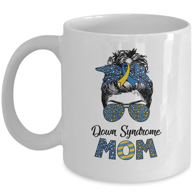 Down Syndrome Mom Awareness Mom Messy Bun Hair Mug | siriusteestore