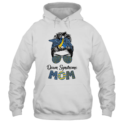 Down Syndrome Mom Awareness Mom Messy Bun Hair Shirt & Hoodie | siriusteestore