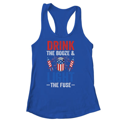 Drink the Booze and Light the Fuse 4th July Beer Fireworks Shirt & Tank Top | siriusteestore