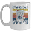 EFF You See Kay Why Oh You Elephant Yoga Vintage Mug | siriusteestore