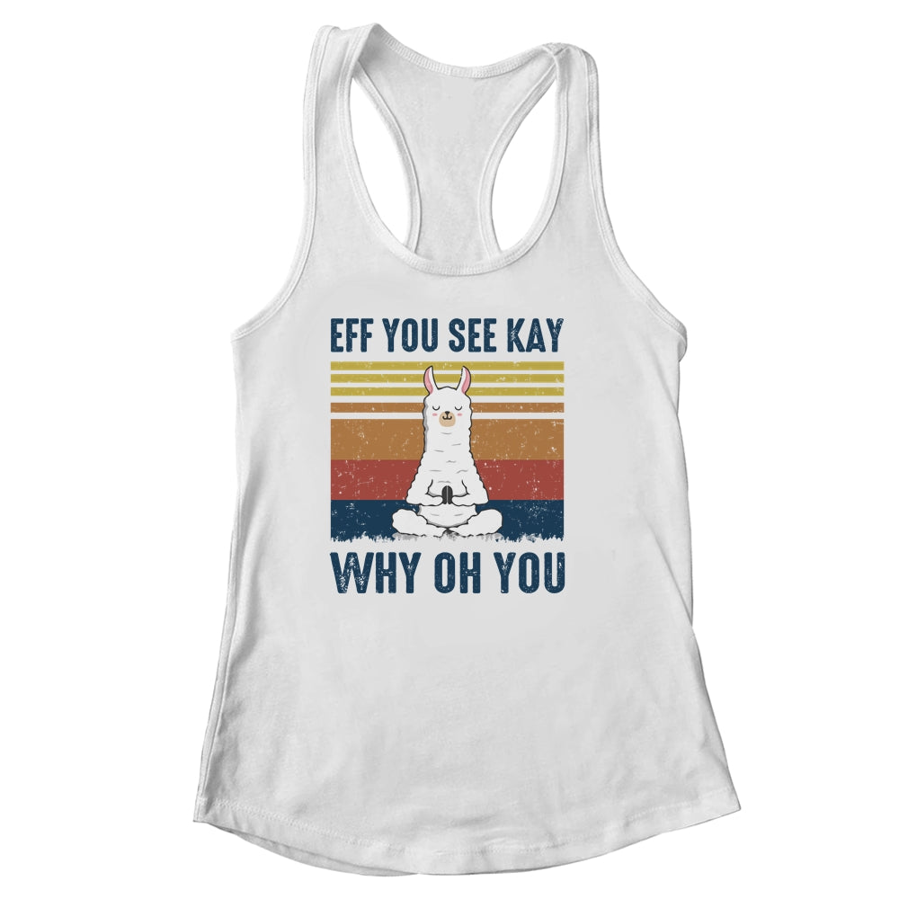 EFF You See Kay Why Oh You Llama Retro Vintage Shirt & Tank Top | siriusteestore