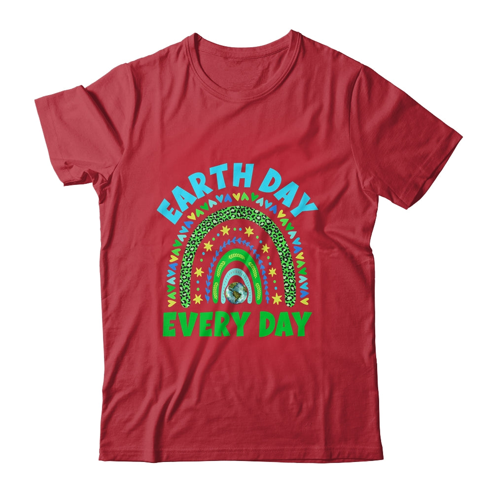 Earth Day Everyday Rainbow Design Earth Day Shirt & Tank Top | siriusteestore