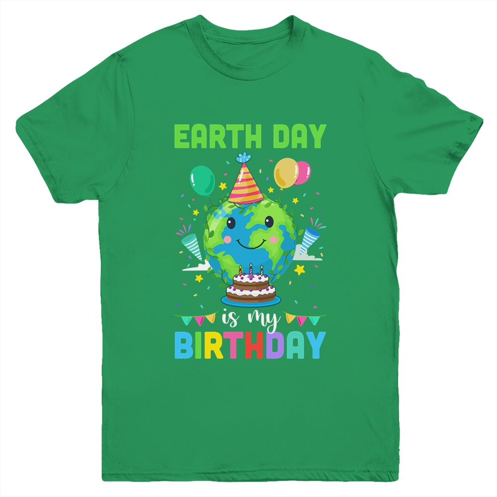 Earth Day Is My Birthday Environment Party Youth Shirt | siriusteestore