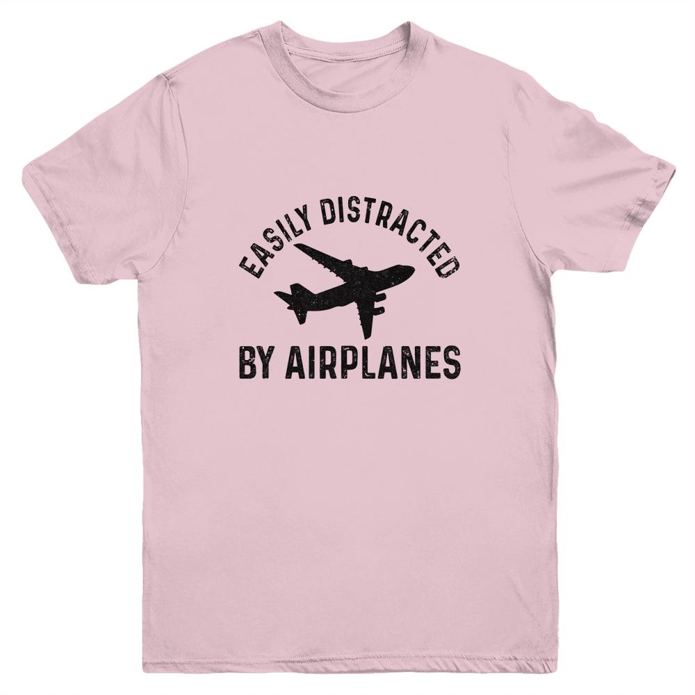 Easily Distracted By Airplanes Funny Pilot Flying Youth Shirt | Siriustee.com