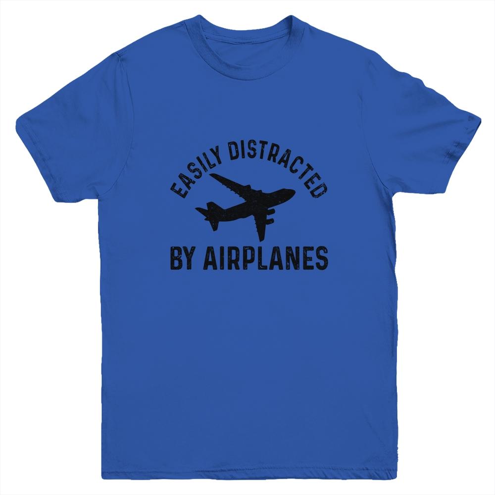 Easily Distracted By Airplanes Funny Pilot Flying Youth Shirt | Siriustee.com