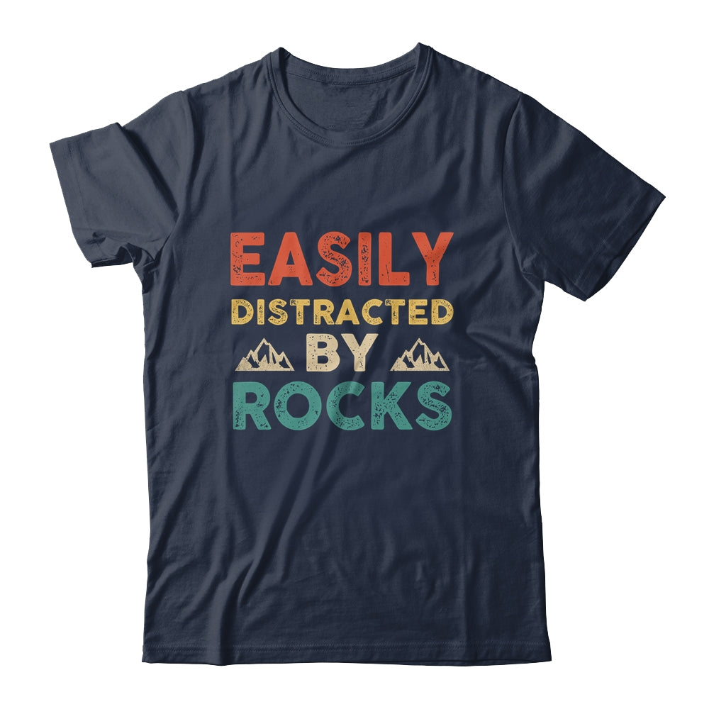 Easily Distracted By Rocks Geologist Student Teacher Retro Shirt & Hoodie | siriusteestore