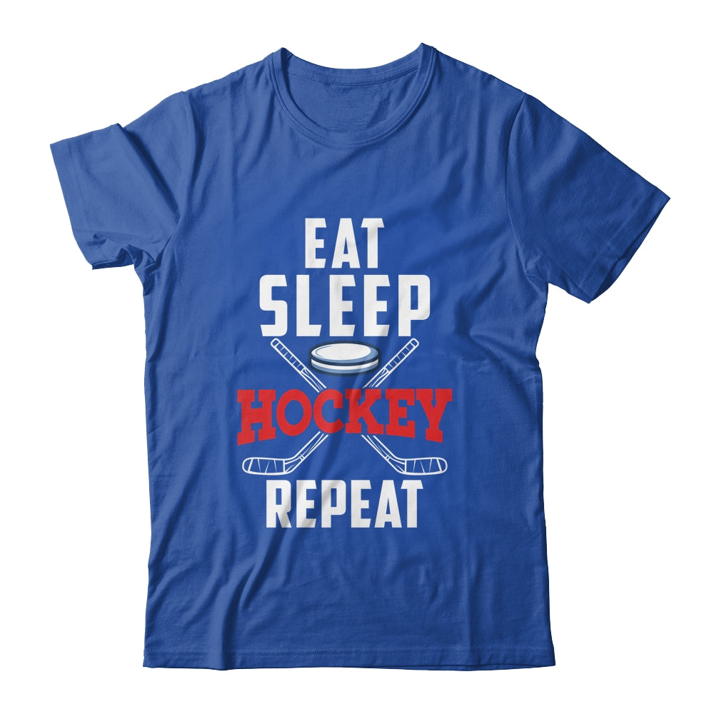 Eat Sleep Hockey Repeat For Hockey Player Shirt & Hoodie | siriusteestore