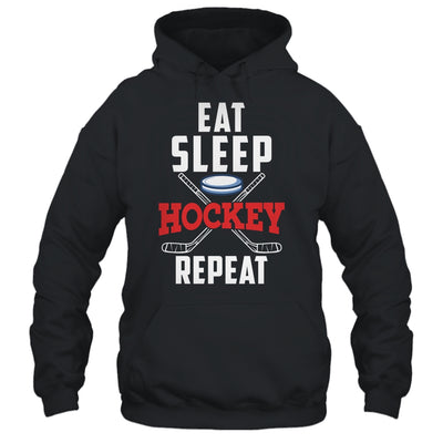 Eat Sleep Hockey Repeat For Hockey Player Shirt & Hoodie | siriusteestore