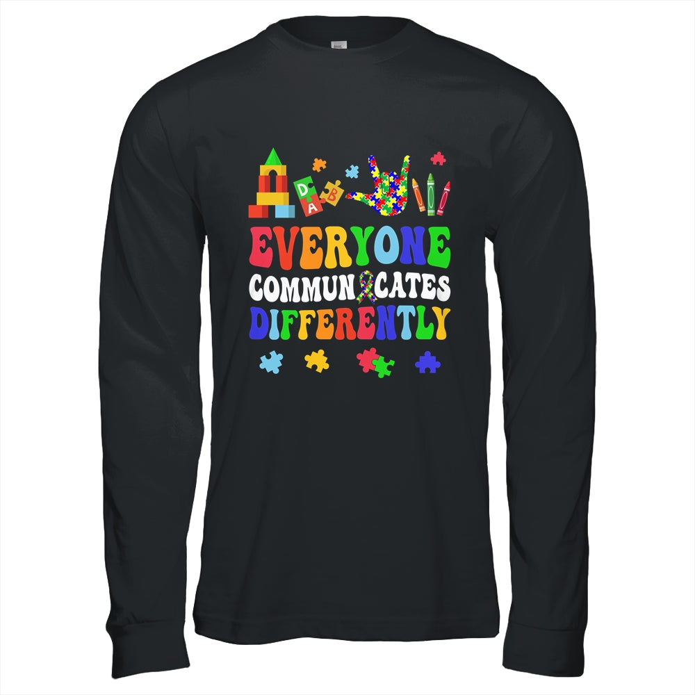 Everyone Communicates Differently Special Education Autism Shirt & Hoodie | siriusteestore
