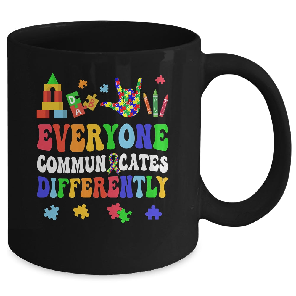 Everyone Communicates Differently Special Education Autism Mug | siriusteestore