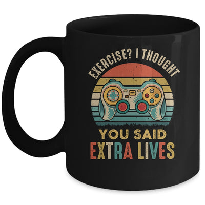 Exercise I Thought You Said Extra Lives Gaming Gamer Mug | siriusteestore