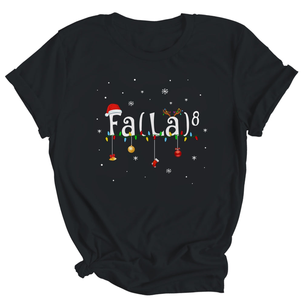 FA (LA)8 Funny Christmas Santa Fa La Math Shirt & Sweatshirt | siriusteestore