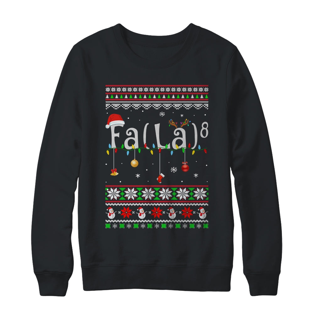 FA (LA)8 Funny Christmas Santa Fa La Math Ugly Xmas Shirt & Sweatshirt | siriusteestore