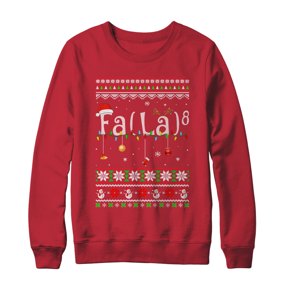 FA (LA)8 Funny Christmas Santa Fa La Math Ugly Xmas Shirt & Sweatshirt | siriusteestore