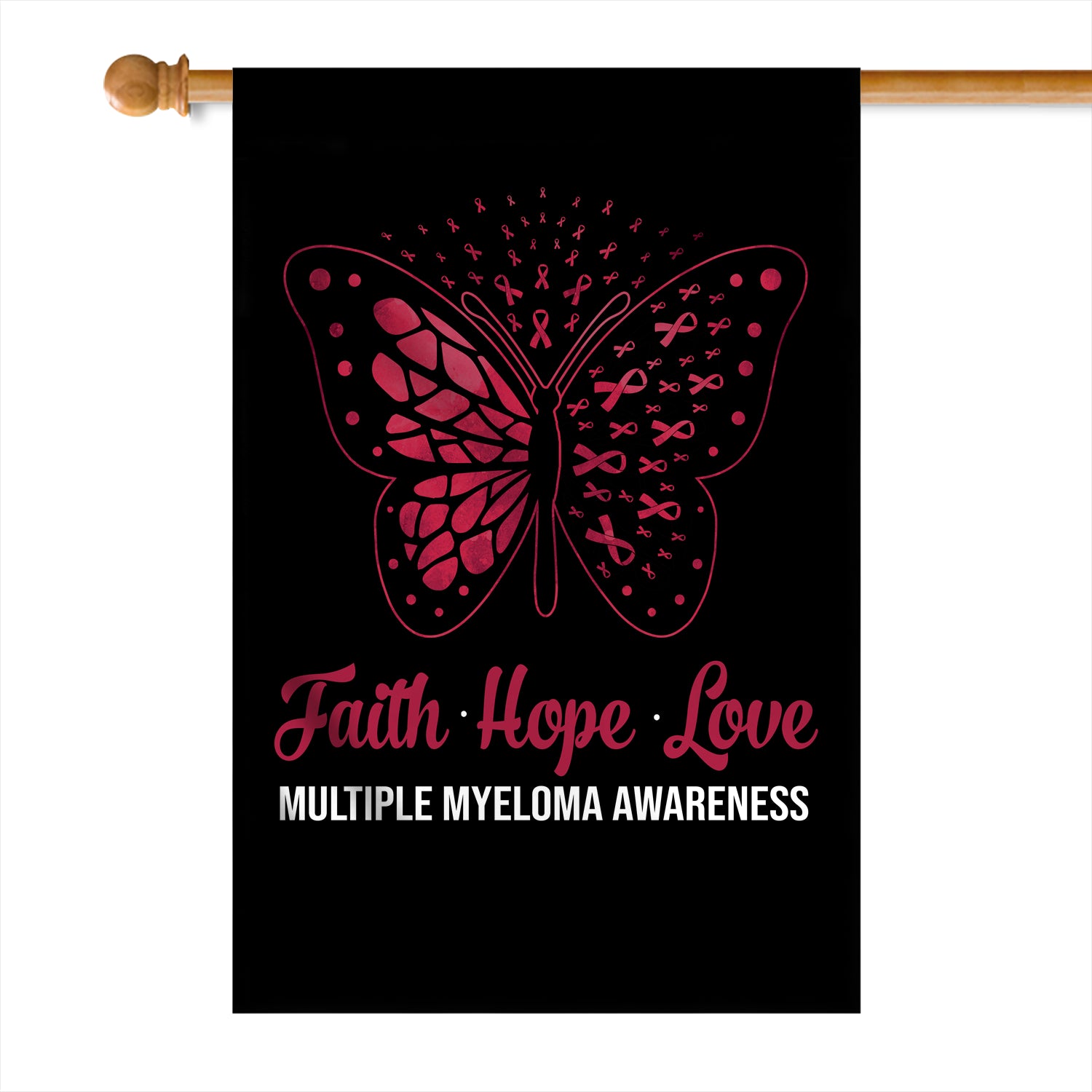 Faith Hope Love Butterfly Multiple Myeloma Awareness Flag Burgundy Ribbon | siriusteestore