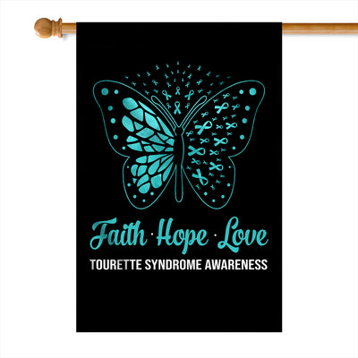 Faith Hope Love Butterfly Tourette Syndrome Awareness Flag Teal Ribbon | siriusteestore