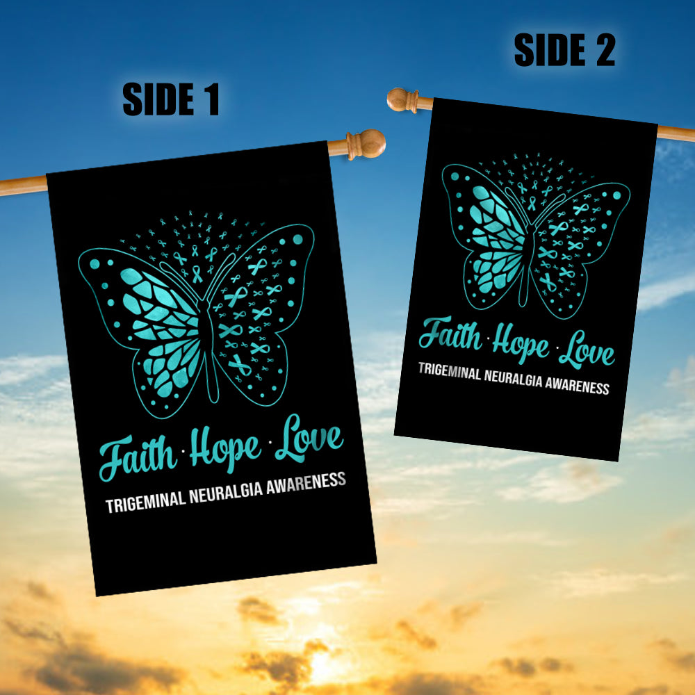 Faith Hope Love Butterfly Trigeminal Neuralgia Awareness Flag Teal Ribbon | siriusteestore