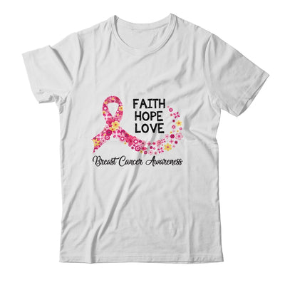 Faith Hope Love Flower Pink Ribbon Breast Cancer Awareness Shirt & Hoodie | siriusteestore