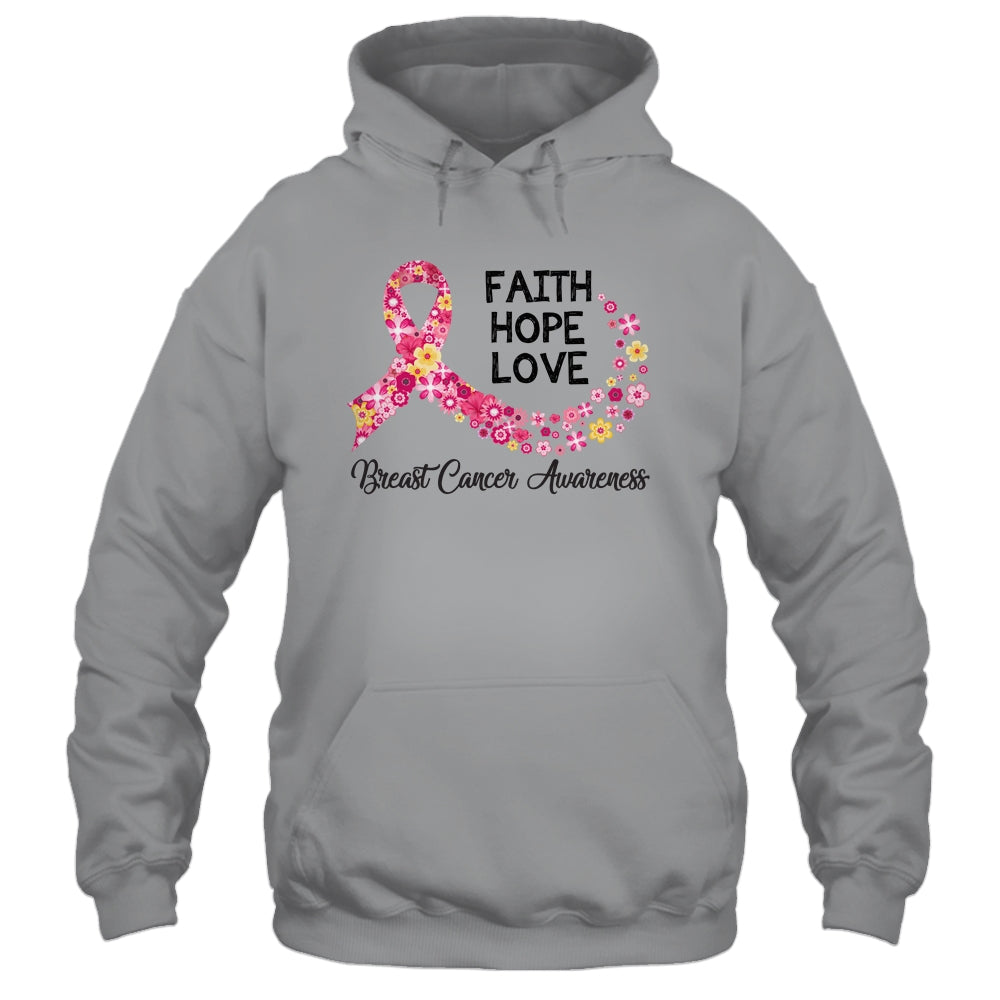 Faith Hope Love Flower Pink Ribbon Breast Cancer Awareness Shirt & Hoodie | siriusteestore