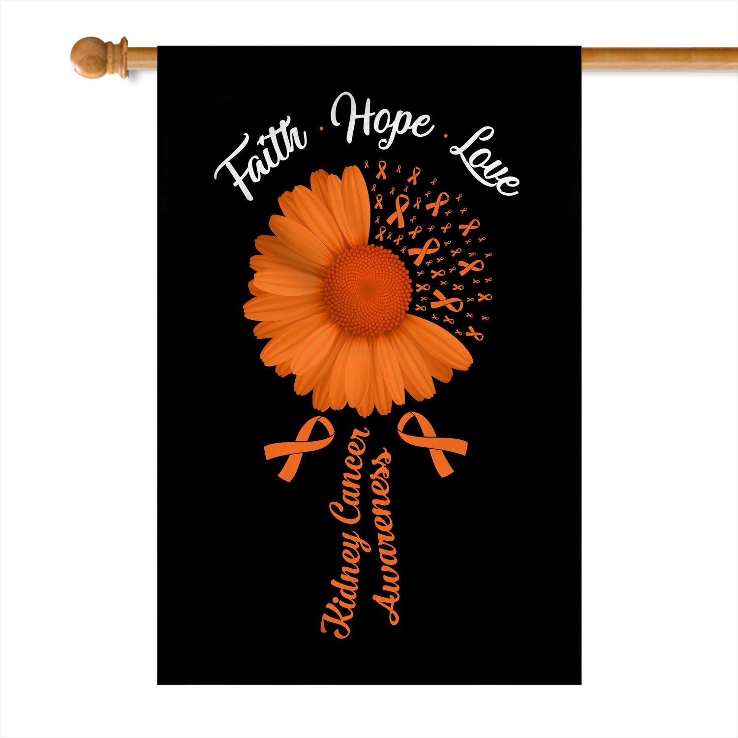 Faith Hope Love Kidney Cancer Awareness Flag Daisy Flower Orange Ribbon | siriusteestore