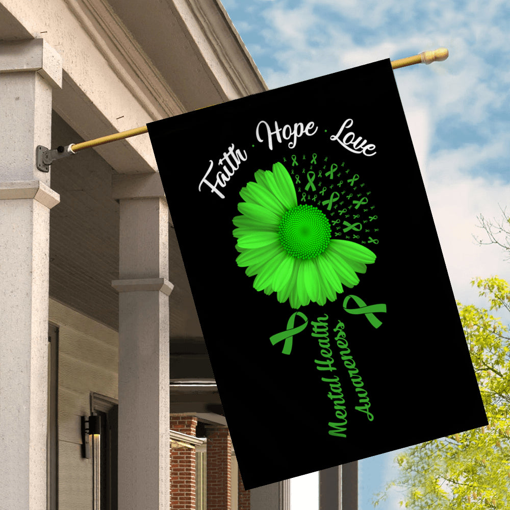 Faith Hope Love Mental Health Awareness Flag Daisy Flower Green Ribbon | siriusteestore