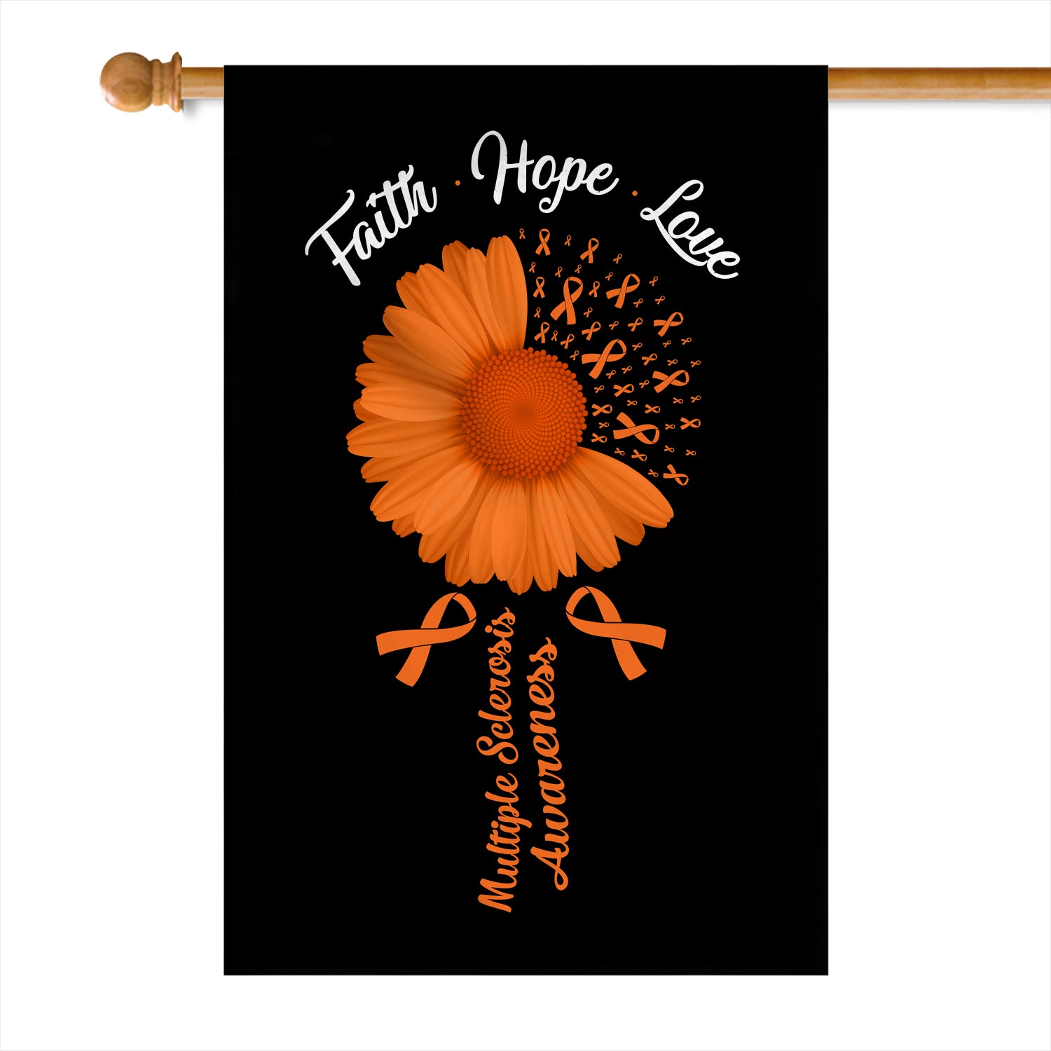 Faith Hope Love Multiple Sclerosis Awareness Flag Daisy Flower Orange Ribbon | siriusteestore