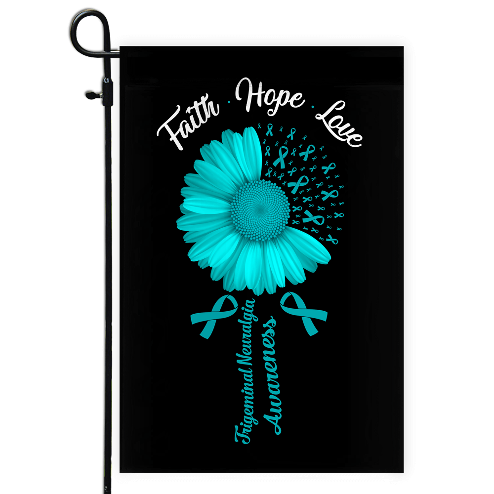 Faith Hope Love Trigeminal Neuralgia Awareness Flag Daisy Flower Teal Ribbon | siriusteestore