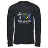 Faith Love Down Syndrome Awareness Christian Men Women Shirt & Hoodie | siriusteestore