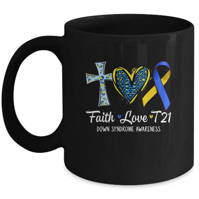 Faith Love Down Syndrome Awareness Christian Men Women Mug | siriusteestore
