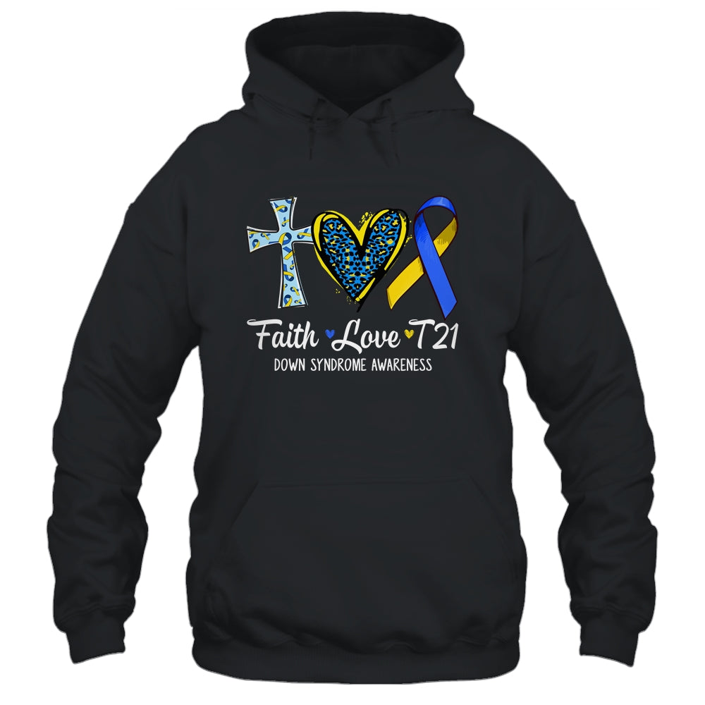 Faith Love Down Syndrome Awareness Christian Men Women Shirt & Hoodie | siriusteestore