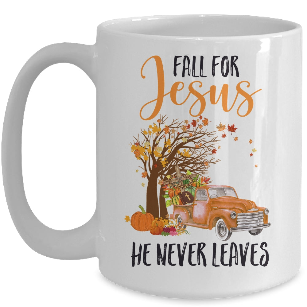 Fall For Jesus He Never Leaves Thanksgiving Pumpkin Truck Mug | siriusteestore