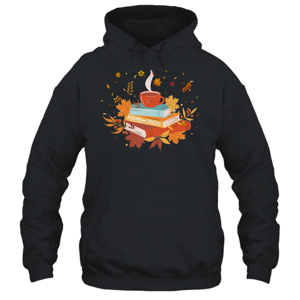 Fall For Women Coffee Time Reading Book Lover Shirt & Hoodie | siriusteestore