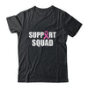 Family Breast Cancer Awareness Pink Ribbon Support Squad Shirt & Hoodie | siriusteestore