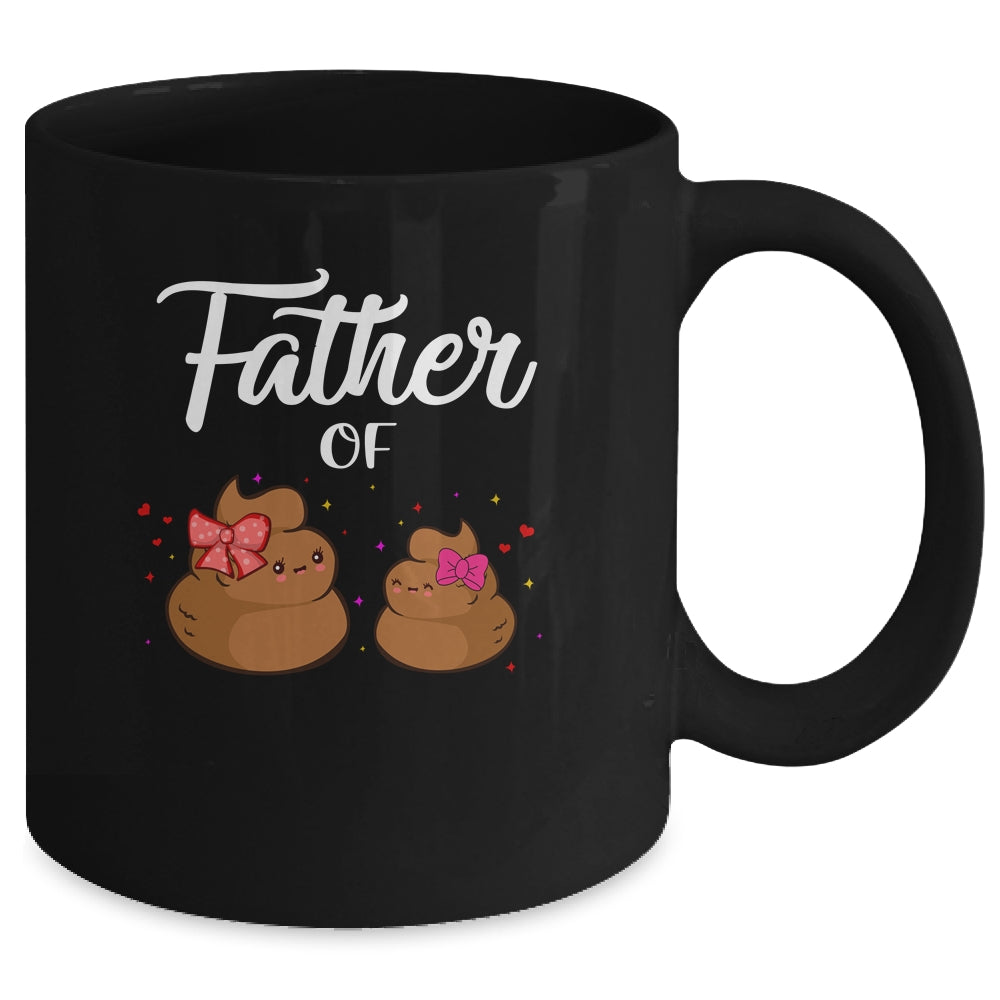 Father Of Daughters Poop Funny Fathers Day Mug | siriusteestore